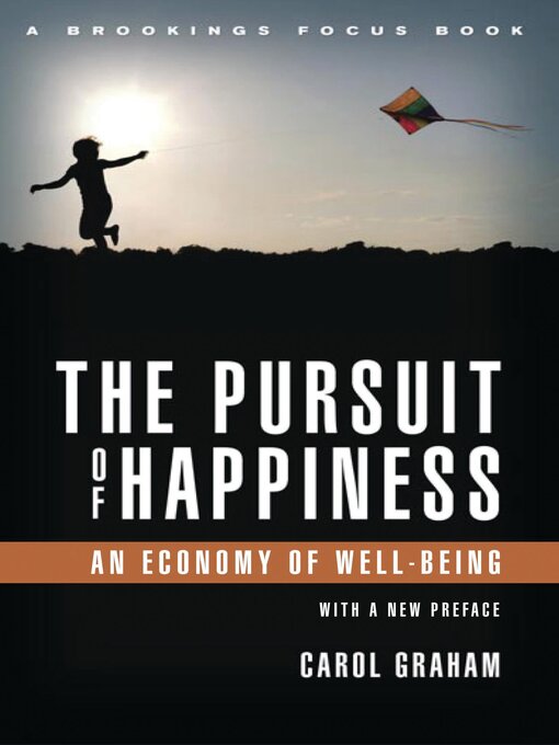 Title details for The Pursuit of Happiness by Carol L. Graham - Available